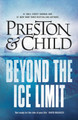 Beyond the Ice Limit by Douglas Preston