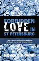 Forbidden Love in St Petersburg by Mishka Ben-David