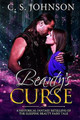Beauty's Curse C S Johnson 9781943934256