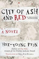 City of Ash and Red Hye-Young Pyun 9781628727814