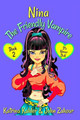 NINA The Friendly Vampire - Book 2 by John Zakour