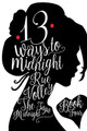 13 Ways to Midnight: Special Edition Rue Volley 9781092291736