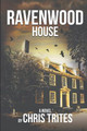Ravenwood House Chris Trites 9781095880241