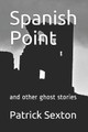Spanish Point by Patrick Sexton