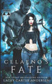 Celaeno's Fate by Lacey Carter Andersen