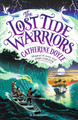 The Lost Tide Warriors: Storm Keeper Trilogy 2 Catherine Doyle 9781408896907