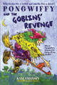 Pongwiffy and the Goblins' Revenge by Kaye Umansky