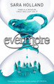 Everless: Evermore by Sara Holland