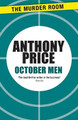 October Men by Anthony Price
