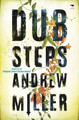 Dub steps by Andrew Miller