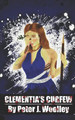 Clementia's Curfew by Peter J Woolley
