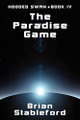 The Paradise Game by Brian Stableford