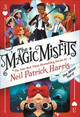 The Magic Misfits: The Minor Third Neil Patrick Harris 9780316391887