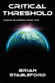 Critical Threshold by Brian Stableford