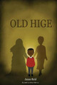 Old Hige- James Reid 9781715458201