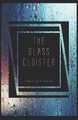 The Glass Cloister by K M Mayville
