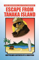 Escape from Tanaka Island by R L Robertson