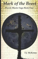 Mark of the Beast: Puzzle Master Saga Book Four T J McKenna 9780982193297
