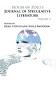 House of Zolo's Journal of Speculative Literature, Volume 2 by Erika Steeves