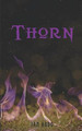 Thorn by Ian Abdo