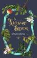 A Necessary Blessing by Sarah Head