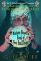 Madame Howell's Book of Very Bad Things by Jae El Foster