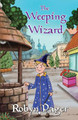 The Weeping Wizard by Robyn Pager