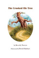 The Crooked Ole Tree by David Djohari