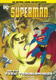 Superman and the Toxic Troublemaker Laurie S. Sutton 9781398206090