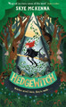 Hedgewitch: Book 1 Skye McKenna 9781801300087