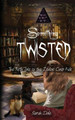 Something Twisted by Sarah Dale