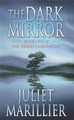 The Dark Mirror Juliet Marillier 9781447251750
