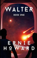 Walter by Ernie Howard