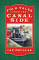 Folk Tales from the Canal Side by Ian Douglas