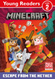 Minecraft Young Readers: Escape from the Nether! by Mojang AB