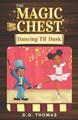 The Magic Chest Dancing Til' Dusk Dg Thomas 9781736596609