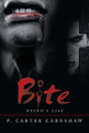 Bite: Dzido's List P Carter Earnshaw 9781982267889