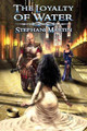The Loyalty of Water by Stephani Martin