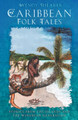 Caribbean Folk Tales by Wendy Shearer