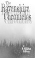 The Ravenshire Chronicles M Addison McEwan 9781678074432
