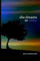 She Dreams in Color by Jenny Medenwald
