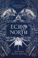 Echo North Joanna Ruth Meyer 9781782693550