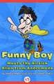 Funny Boy Meets the Airsick Alien from Andromeda by Dan Gutman