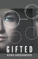 Gifted Kora Greenwood 9781737725404