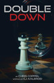 Double Down by C J Axlerod
