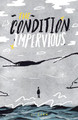The Condition by CEON