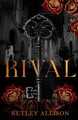 Rival by Ketley Allison
