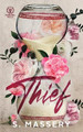 Thief by S Massery