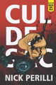 Cul-de-sac by Nick Perilli