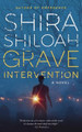 Grave Intervention Shira Shiloah 9781735193090